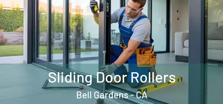 Sliding Door Rollers Bell Gardens - CA