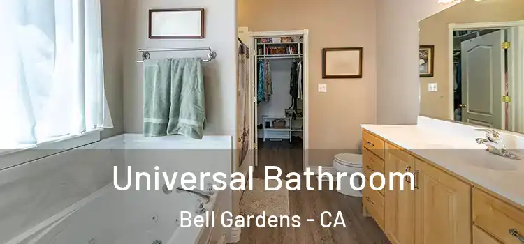 Universal Bathroom Bell Gardens - CA